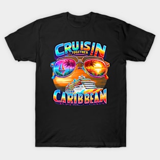 Caribbean Cruise Adventure Family Making Memories At Sea T-Shirt